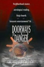 Doorways To Danger 1990 streaming