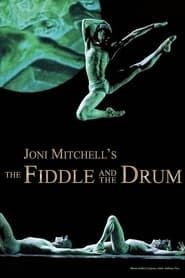 Joni Mitchell's The Fiddle and the Drum series tv