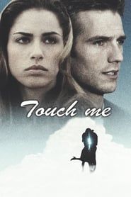 watch Touch Me