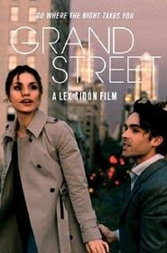 Grand Street (2014)