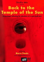 Back to the Temple of the Sun series tv