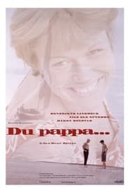 Du pappa (1994)