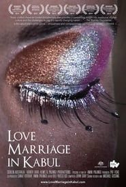 Love Marriage in Kabul series tv