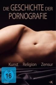 Die Geschichte der Pornografie series tv