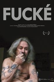 Fucké (2014)