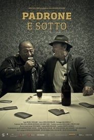 Padrone e Sotto (2014)