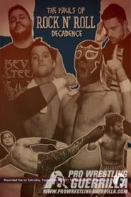 PWG: The Perils of Rock n' Roll Decadence 2011 streaming