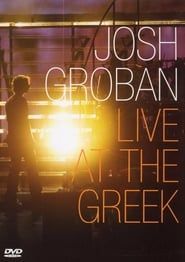Josh Groban: Live At The Greek 2004 streaming