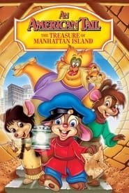 An American Tail: The Treasure of Manhattan Island series tv