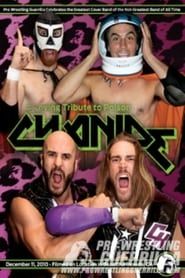 PWG: Cyanide: A Loving Tribute To Poison 2010 streaming