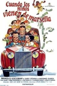 Cuando los niños vienen de Marsella (1974)