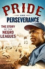 Image Pride and Perseverance: The Story of the Negro Leagues