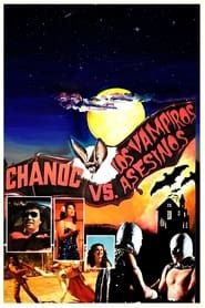 Chanoc y El Hijo del Santo contra los vampiros asesinos (1983)