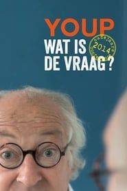Youp van 't Hek: Wat is de vraag? (2014)