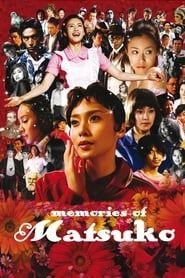 Memories of Matsuko series tv