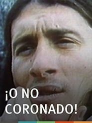¡O No Coronado! (1992)