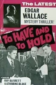 To Have and to Hold 1963 streaming