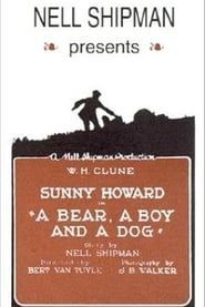 A Bear, a Boy and a Dog (1921)