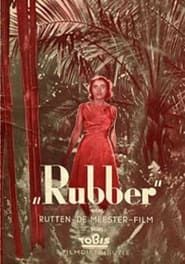 Rubber (1936)