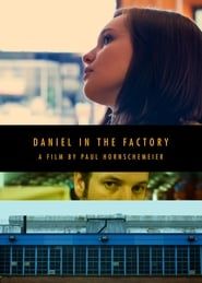 Daniel in the Factory series tv