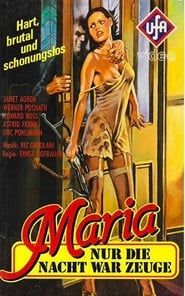Maria - Nur die Nacht war ihr Zeuge series tv