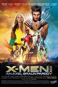 X-Men XXX: An Axel Braun Parody 2014 streaming