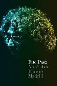 Fito Páez No se si es Baires o Madrid (2008)