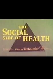 The Social Side of Health series tv