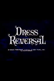 Dress Reversal series tv