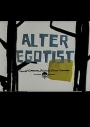 Alter Egotist (1967)