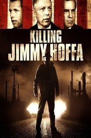 Killing Jimmy Hoffa series tv