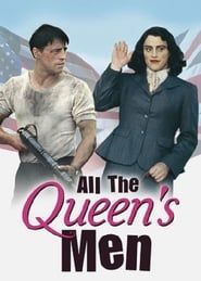All the Queen's Men 2001 streaming