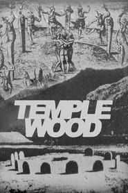 Temple Wood: A Quest for Freedom series tv