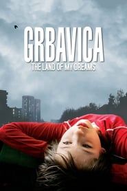 Grbavica: The Land of My Dreams series tv