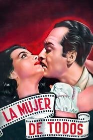 La mujer de todos (1946)