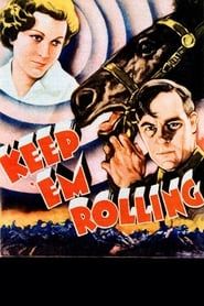Keep 'Em Rolling series tv