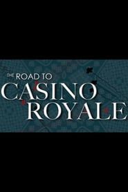 watch The Road to Casino Royale