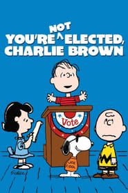 You're Not Elected, Charlie Brown series tv