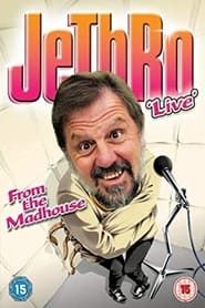 Jethro: From the Madhouse series tv