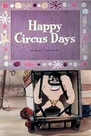 Happy Circus Days (1942)