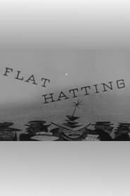 Flat Hatting (1944)