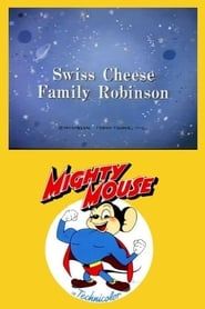 Image Swiss Cheese Family Robinson