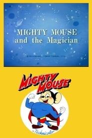 Mighty Mouse and the Magician series tv