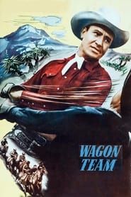Wagon Team 1952 streaming