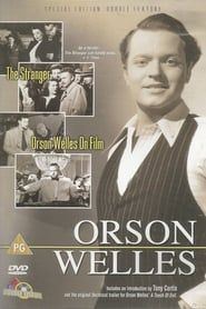Image Orson Welles: The Stranger/Orson Welles on Film