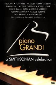 Piano Grand! A Smithsonian Celebration series tv