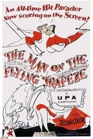 The Man on the Flying Trapeze (1954)