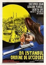 Image From Istanbul with Orders to Kill