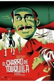 The Charro of Toluquilla series tv