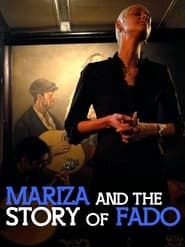 Mariza and the Story of Fado series tv